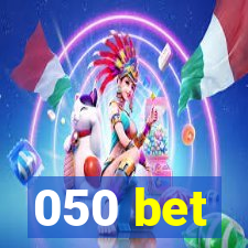 050 bet